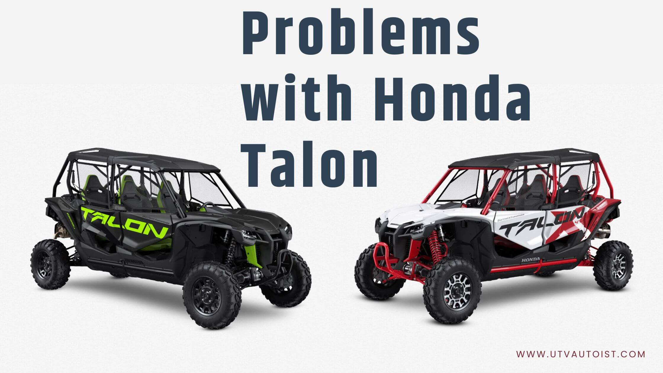Common Problems with Honda Talon